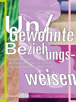 cover image of Un/Gewohnte Beziehungsweisen